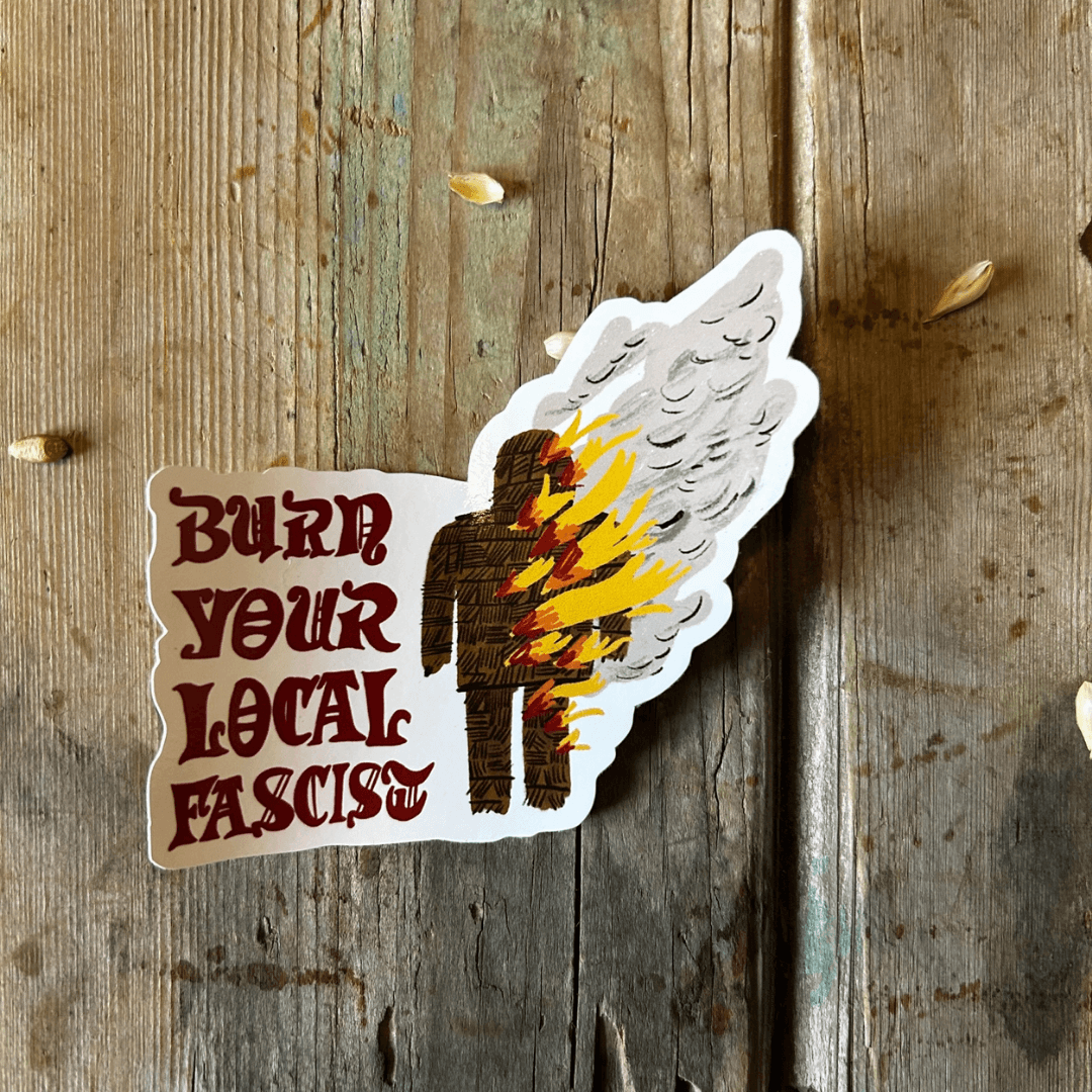 Burn Your Local Vinyl Sticker