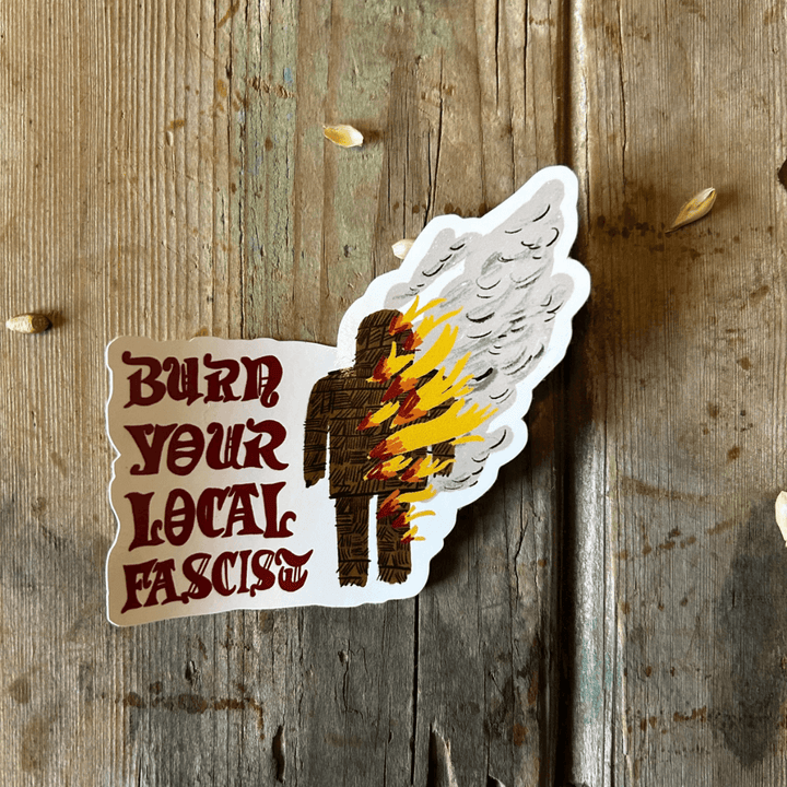 Burn Your Local Vinyl Sticker