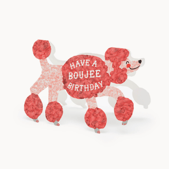 Boujee Poodle Birthday Greetings Card