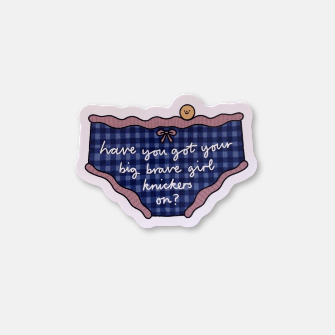 Big Brave Girl Knickers Vinyl Sticker