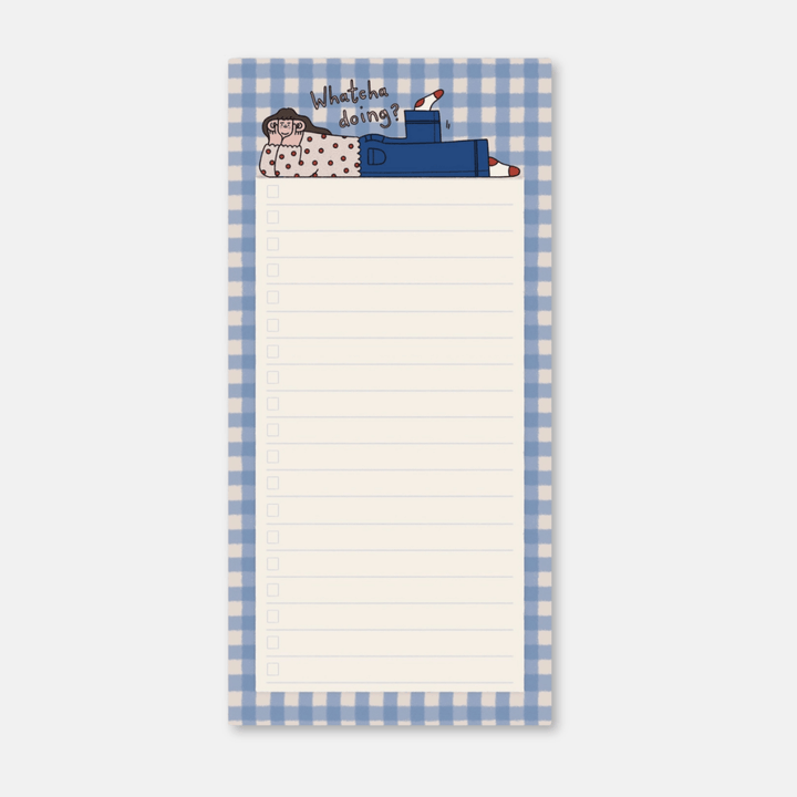 Whatcha Doing? Note Pad