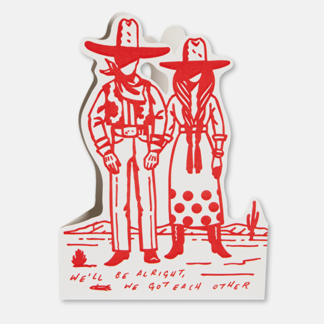We'll Be Alright Greetings Card