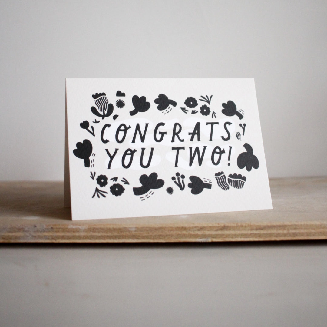 Congrats You Two Greetings Card
